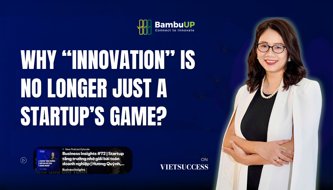 Why “Innovation” is no longer just a startup’s game?