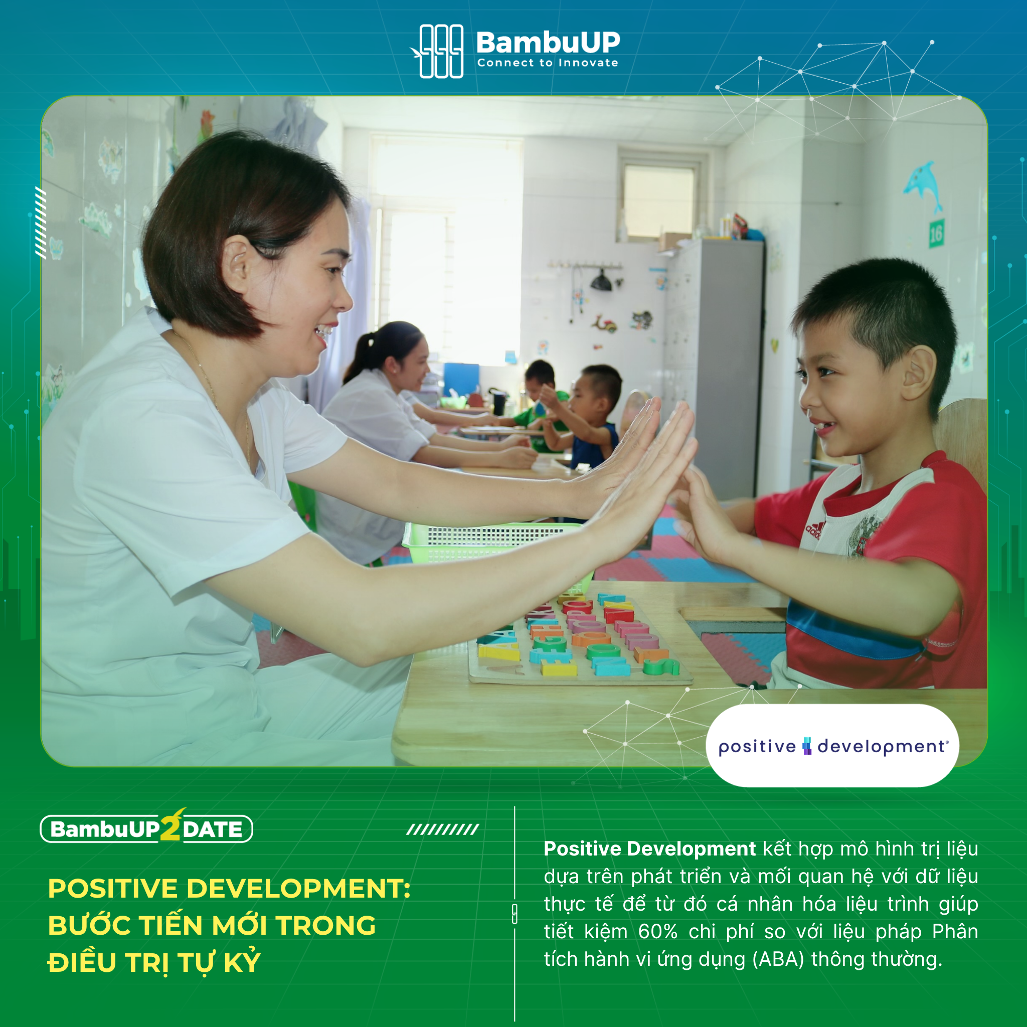 Positive Development: Bước tiến mới trong điều trị tự kỷ