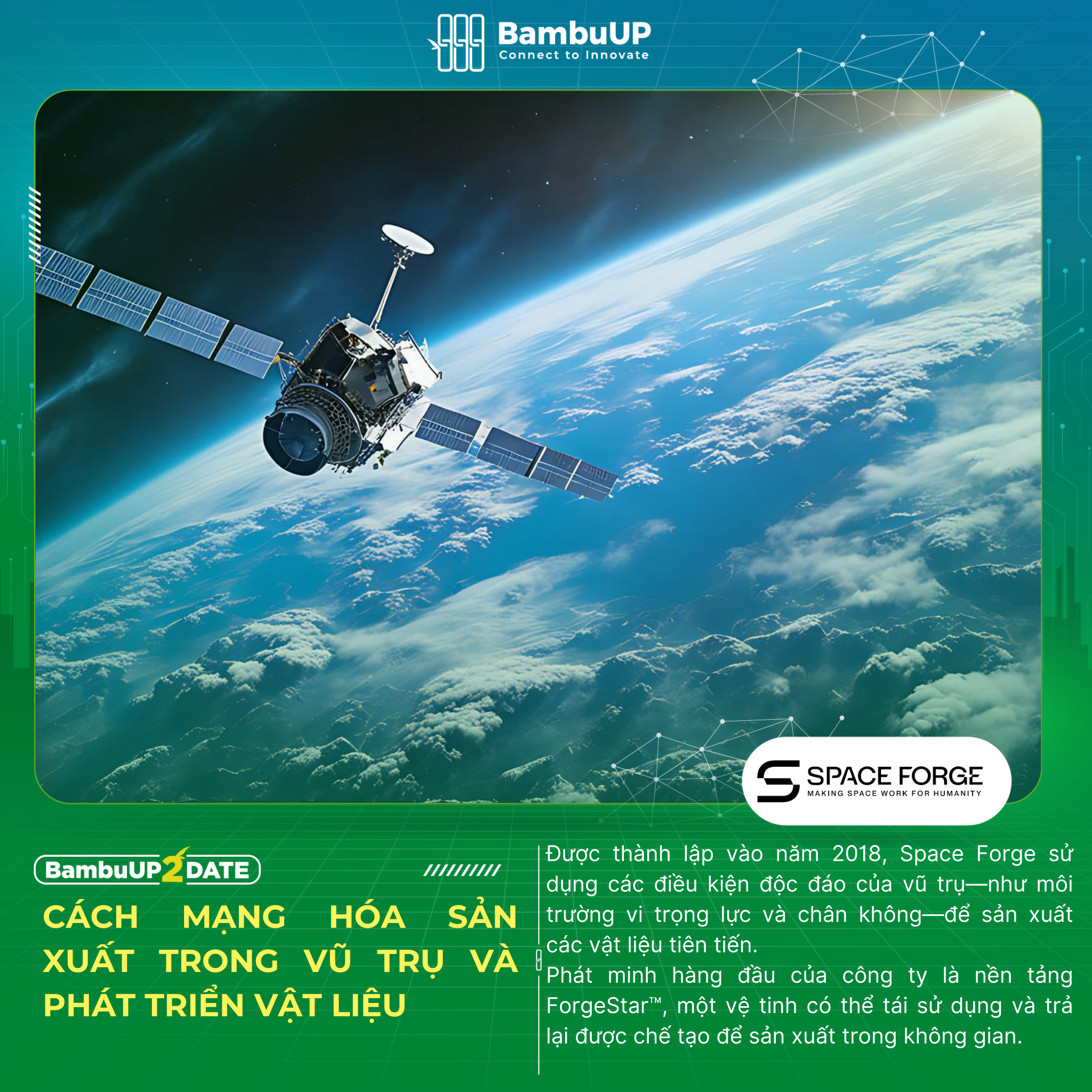Space Forge: Cách mạng hóa sản xuất trong vũ trụ và phát triển vật liệu