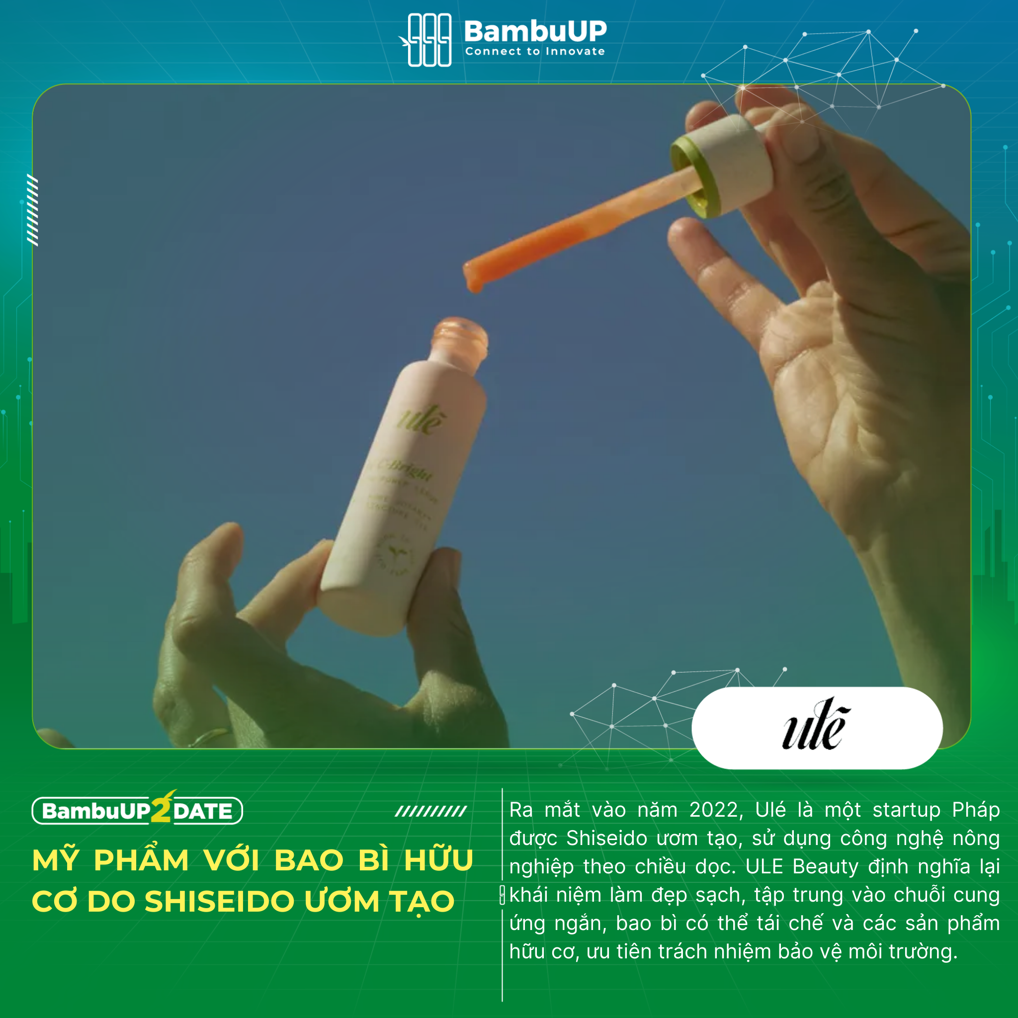 Ulé: Thay đổi định kiến về mỹ phẩm với bao bì hữu cơ