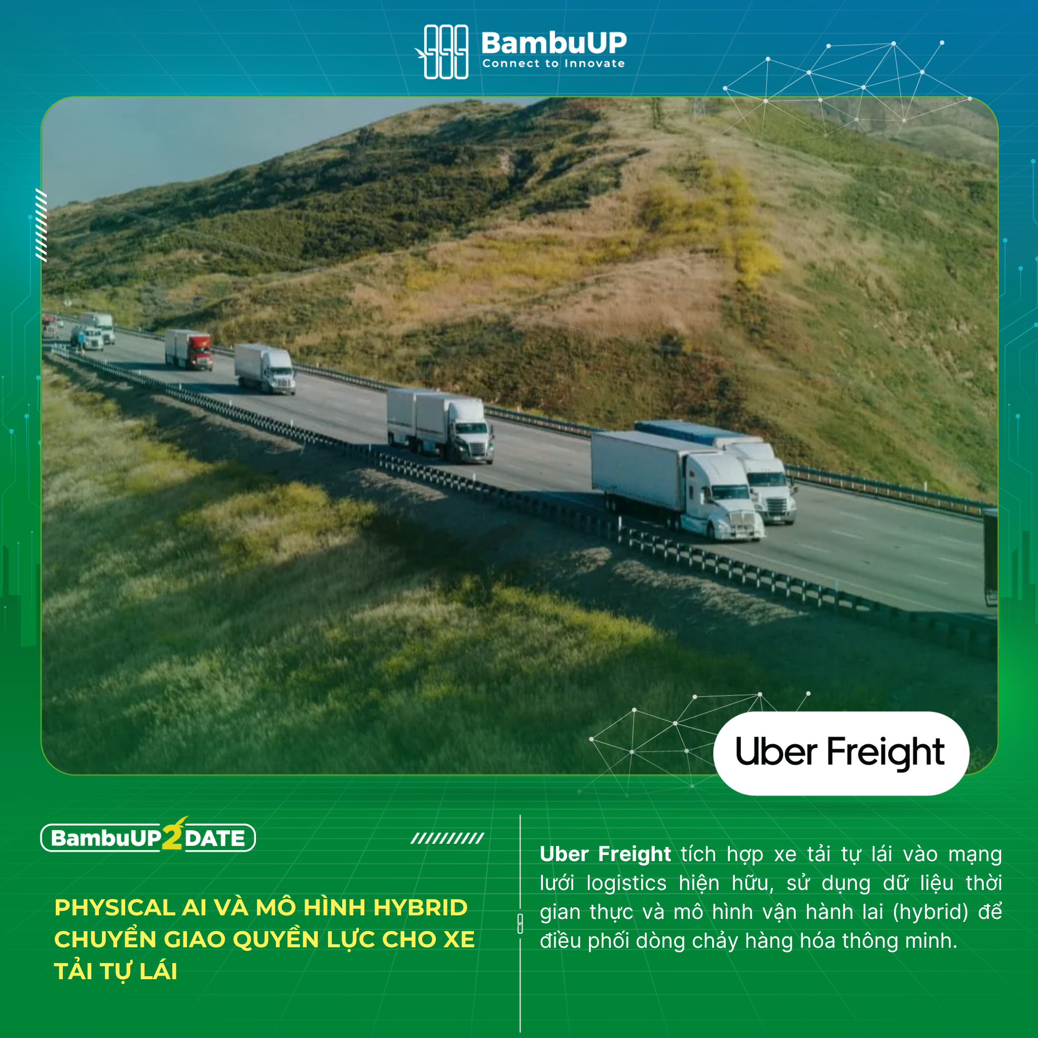 Physical AI và mô hình Hybrid chuyển giao quyền lực cho xe tải tự lái