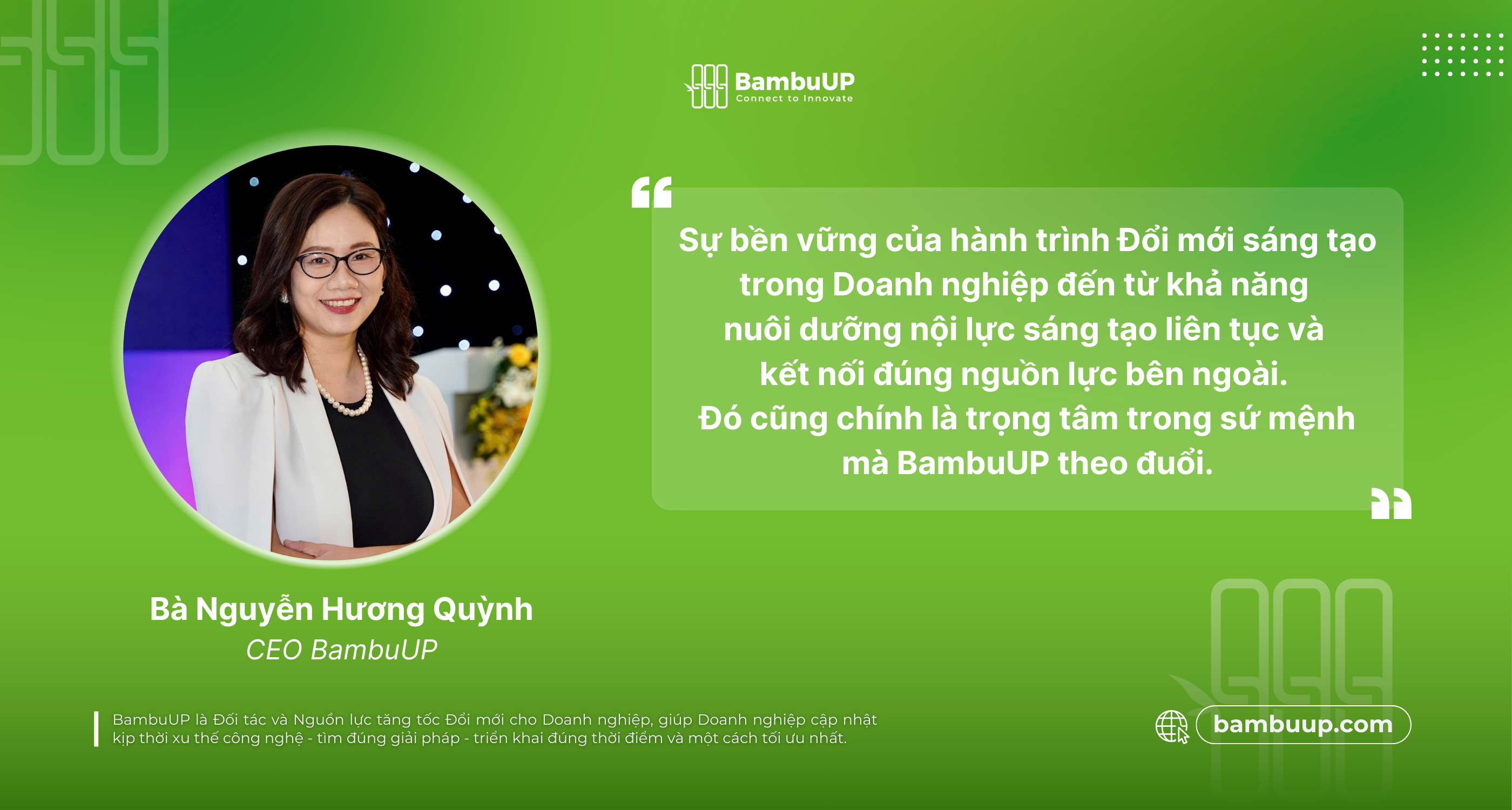 Bà Nguyễn Hương Quỳnh - CEO BambuUP - nhận định về sự bền vững của hành trình Đổi mới sáng tạo trong Doanh nghiệp