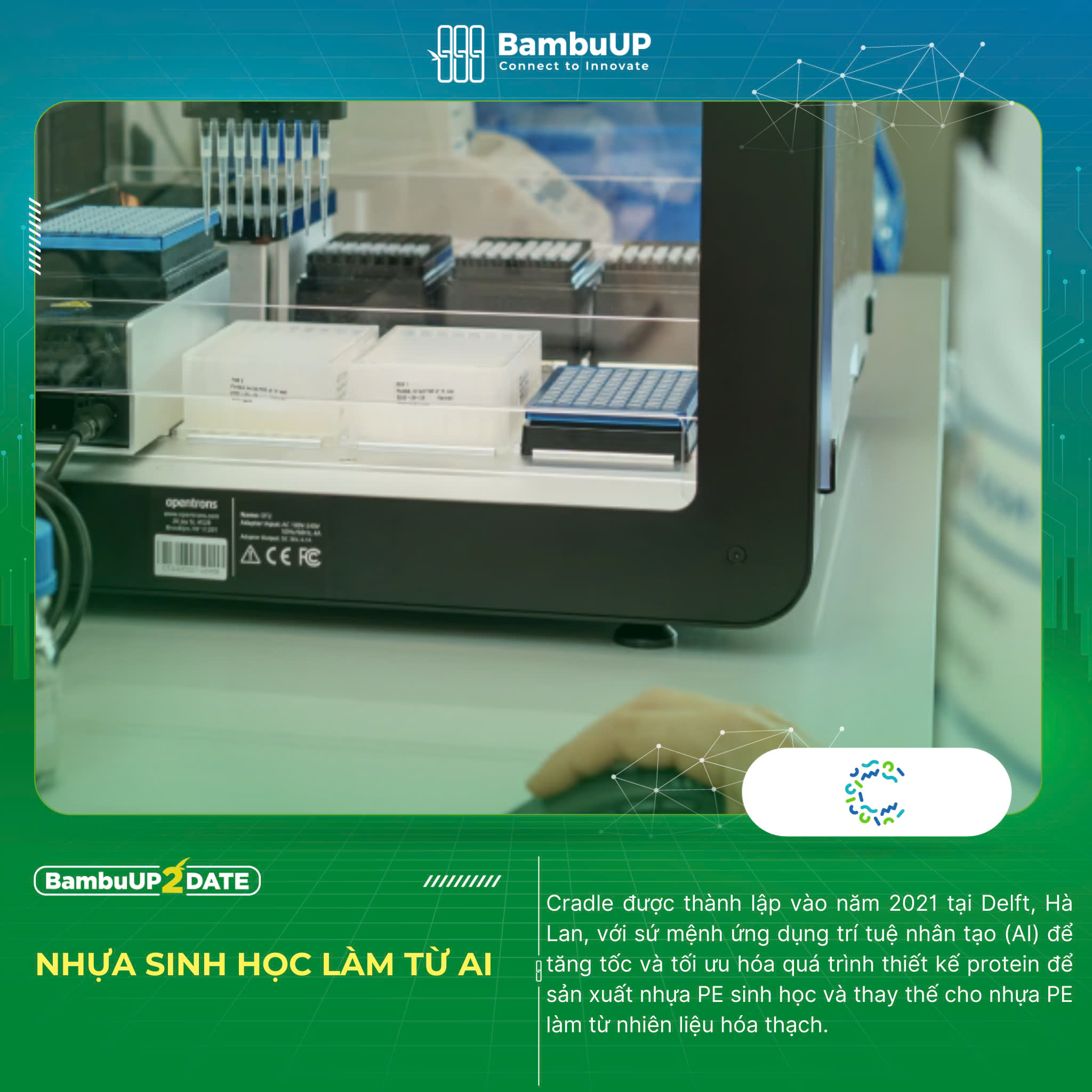 Cradle - AI và Nhựa Sinh Học: Sự Kết Hợp Hoàn Hảo